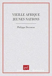 Vieille Afrique, jeunes nations