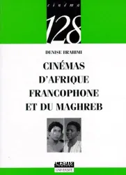 Cinémas d'Afrique francophone et du Maghreb