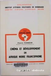 Cinéma et développement en Afrique noire francophone