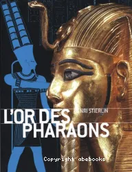 L'or des pharaons