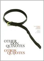 Otros Quijotes