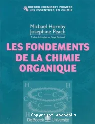 Fondements de la chimie organique (Les)