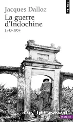 Guerre d'Indochine (La)