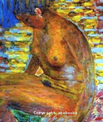 Pierre Bonnard (1867-1947) : catalogue de l'exposition, Fondation Dina Vierny, Musée Maillot, 30 mai-9 octobre 2000