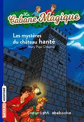 Les mystères du château hanté