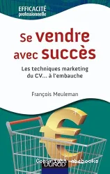 Se vendre avec succes