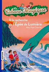 À la recherche de l'épée de lumière