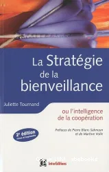 Stratégie de la bienveillance (La)