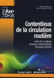 Contentieux de la circulation routiere