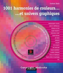 1001 harmonies de couleurs... et univers graphiques