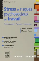 Stress et risques psychosociaux au travail