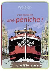 C'est comment une péniche ?