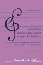 Musique comme valeur sociale et symbole identitaire (La)