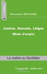 Justice, avocats, litiges