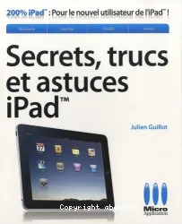 Secrets, trucs et astuces iPad