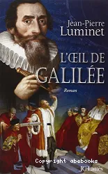 Oeil de Galilée (L')