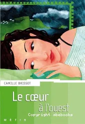 Coeur à l'ouest (Le)