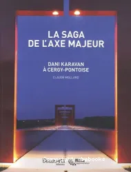 La saga de l'axe majeur - dani karavan a cergy-pontoise