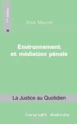 Environnement et médiation pénale