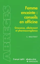 Femme enceinte, conseils en officine