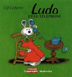 Ludo et le téléphone