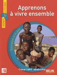 Apprenons a vivre ensemble