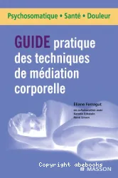 Guide pratique des techniques de médiation corporelle