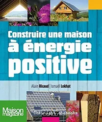 Construire une maison a énergie positive