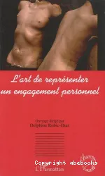 Art de représenter un engagement personnel (L')