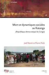 Mort et dynamiques sociales au Katanga