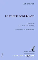 Coquelicot blanc (Le)