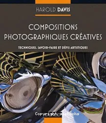 Compositions photographiques cr¥atives