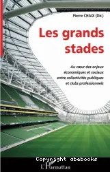 Grands stades (Les)