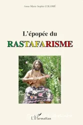 Epopée du rastafarisme (L')