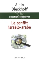 Conflit israélo-arabe (Le)