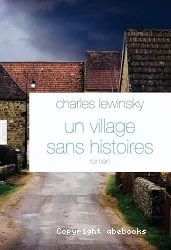 Un village sans histoires