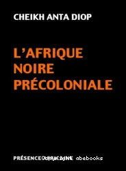 L'Afrique Noire Précoloniale