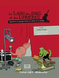 Le Labo des sons et des lumières