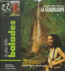 Balade à la Guadeloupe