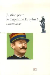 Justice pour le capitaine Dreyfus !