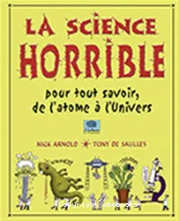 La science horrible