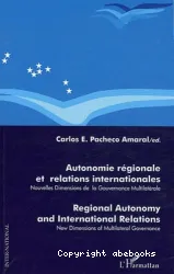 Autonomie régionale et relations internationales