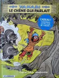 Yakari t28 le chene qui parlait