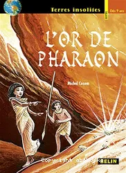 L'or de pharaon