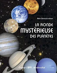 La ronde mystérieuse des planètes