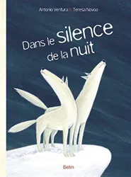 Dans le silence de la nuit