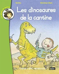 Les dinosaures de la cantine