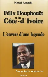 Félix houphouey et la côte-d'Ivoire