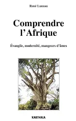 Comprendre l'Afrique