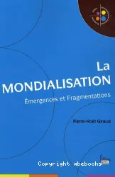 Mondialisation (La)